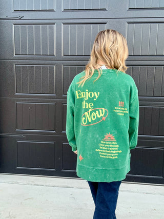 Enjoy the Now Pullover