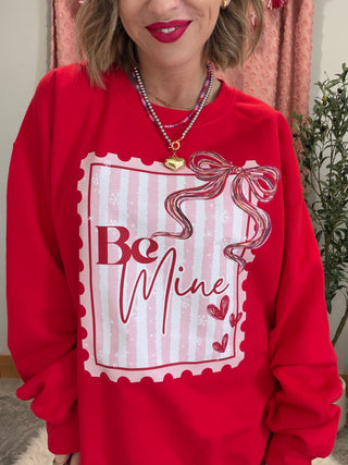Be Mine Sweatshirt