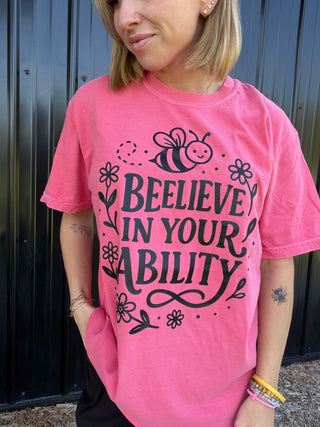 Beelieve in your Ability-mult color options